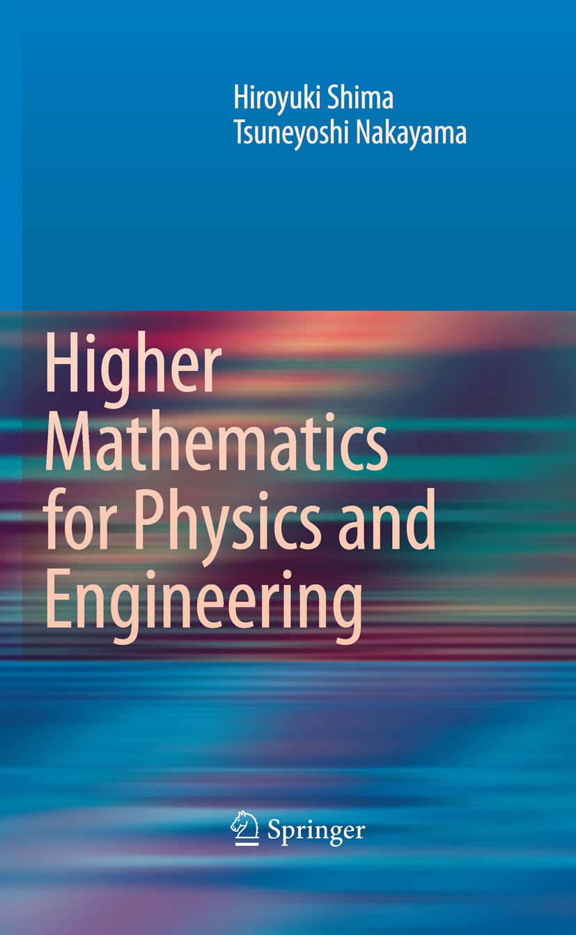 Higher Mathematics for Physics and Engineering (English Edition)