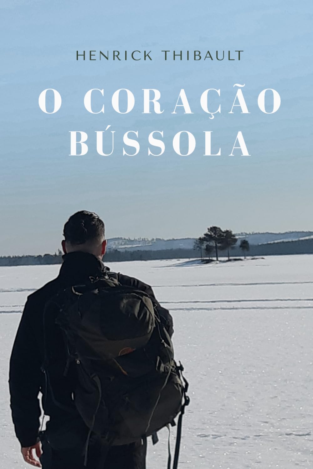 O CORAÇÃO BÚSSOLA