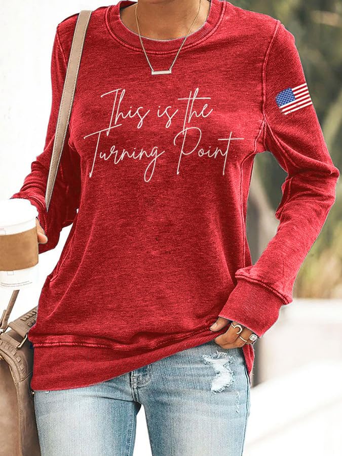 Retro This Is The Turning Point Print Sweatshirt Women Turning Point USA Freedom America Flag Top2