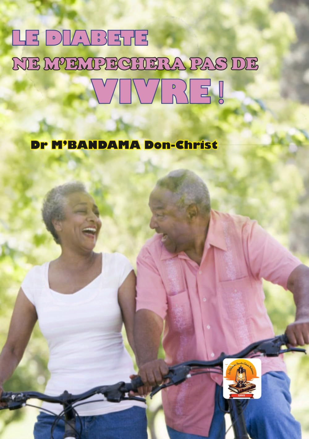 LE DIABETE NE M’EMPECHERA PAS DE VIVRE !