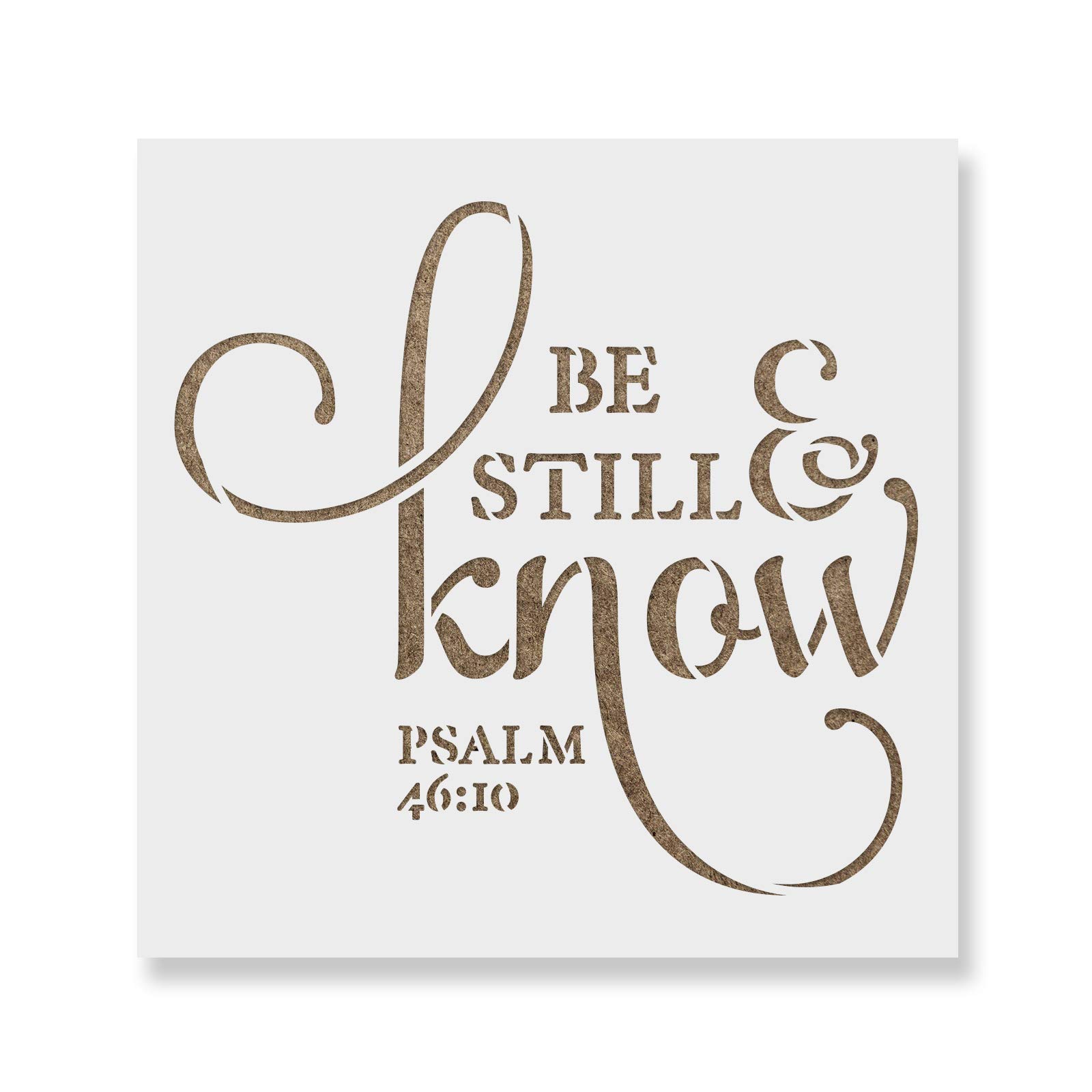 Be Still Know Stencil - Stencil, Wall Decor, Be Still Stencil, Stencils, Psalm Stencil