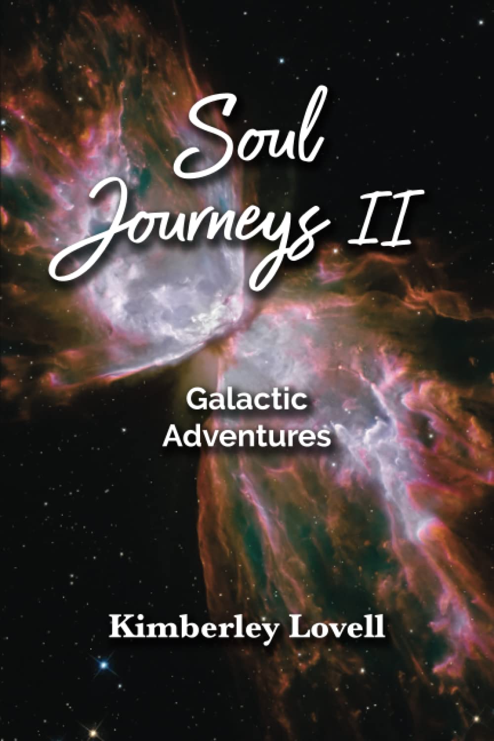 Soul Journeys II: Galactic Adventures