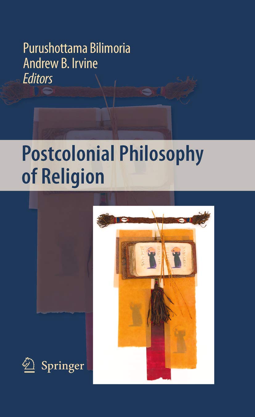Postcolonial Philosophy of Religion pour renouveler la pensée théologique critique