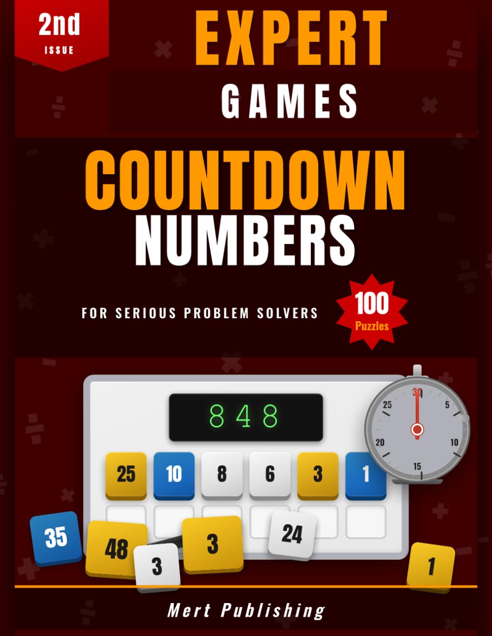Countdown Numbers · Expert Games · 2nd · Issue: For Serious Problem Solvers