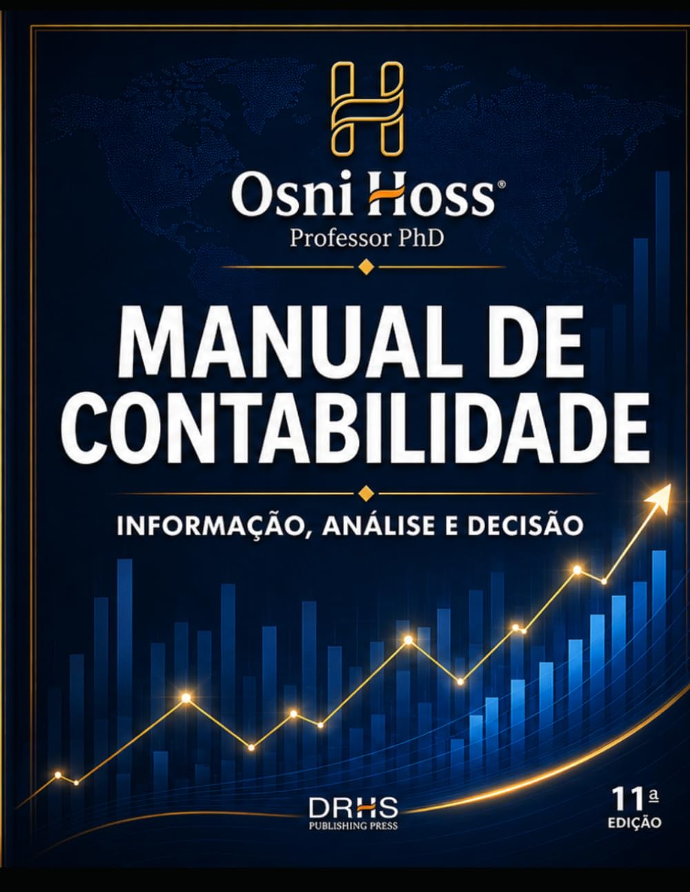 Manual de Contabilidade: Informação, Análise e Decisão