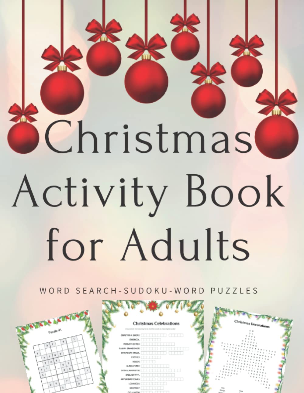 Christmas Activity Book for Adults Word Search- Sudoku- Word Puzzles: Christmas Activity Puzzle Book for Adults