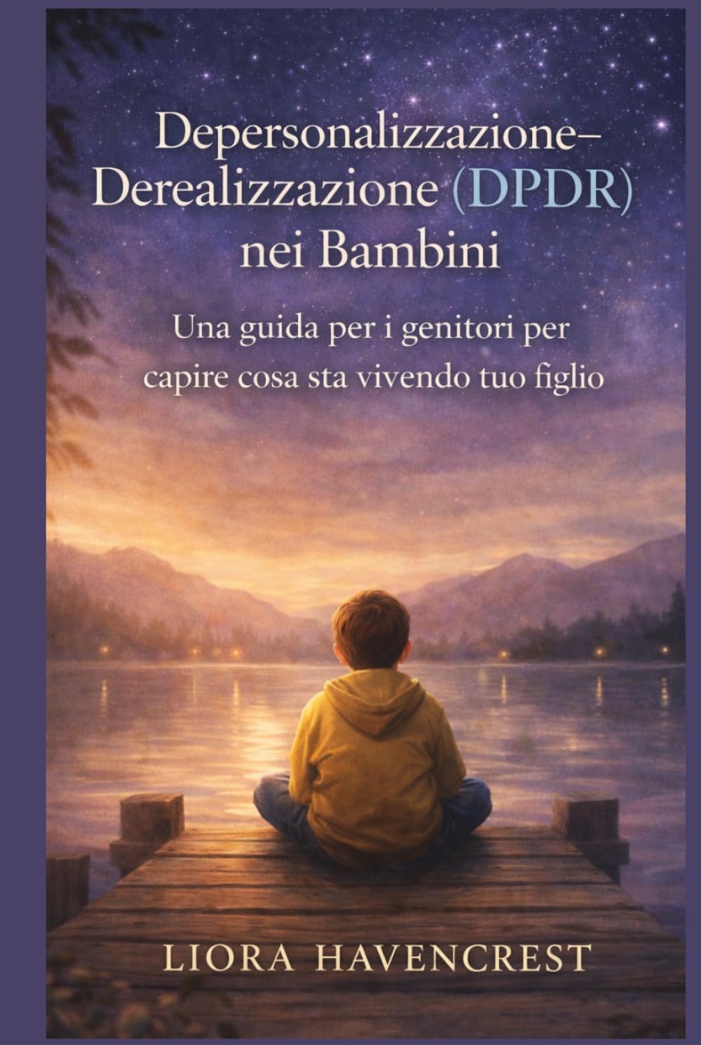 Depersonalizzazione-Derealizzazione (DPDR) nei bambini: Una guida per i genitori per capire cosa sta vivendo tuo figlio