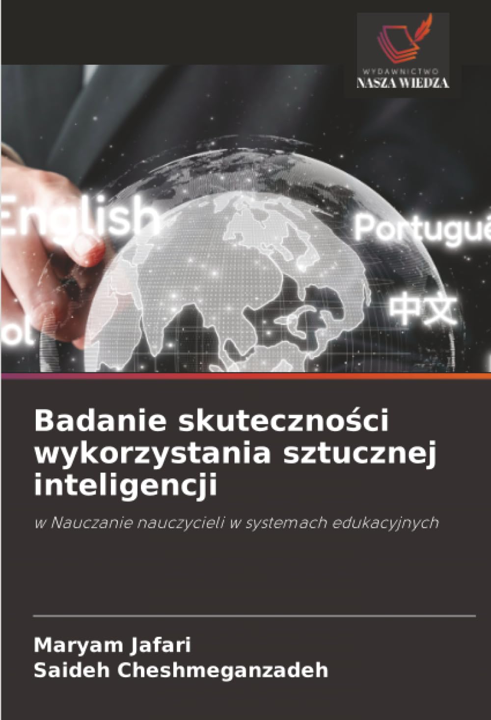 Badanie skuteczności wykorzystania sztucznej inteligencji: w Nauczanie nauczycieli w systemach edukacyjnych