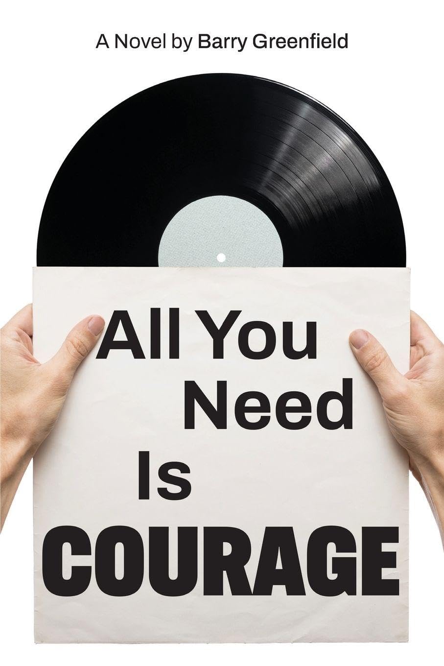 All You Need Is Courage