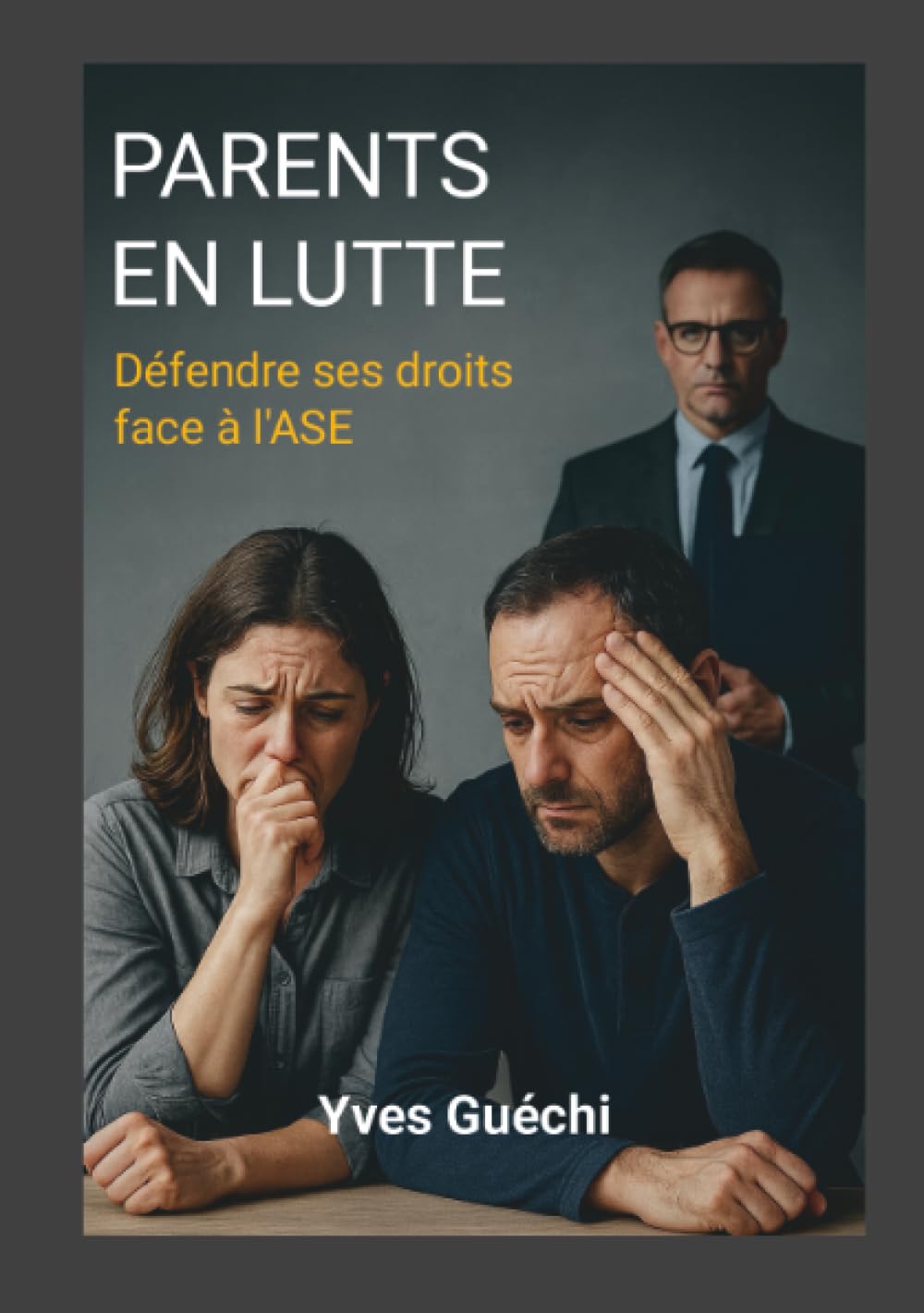 Parents en Lutte : Défendre ses droits face à l’ASE