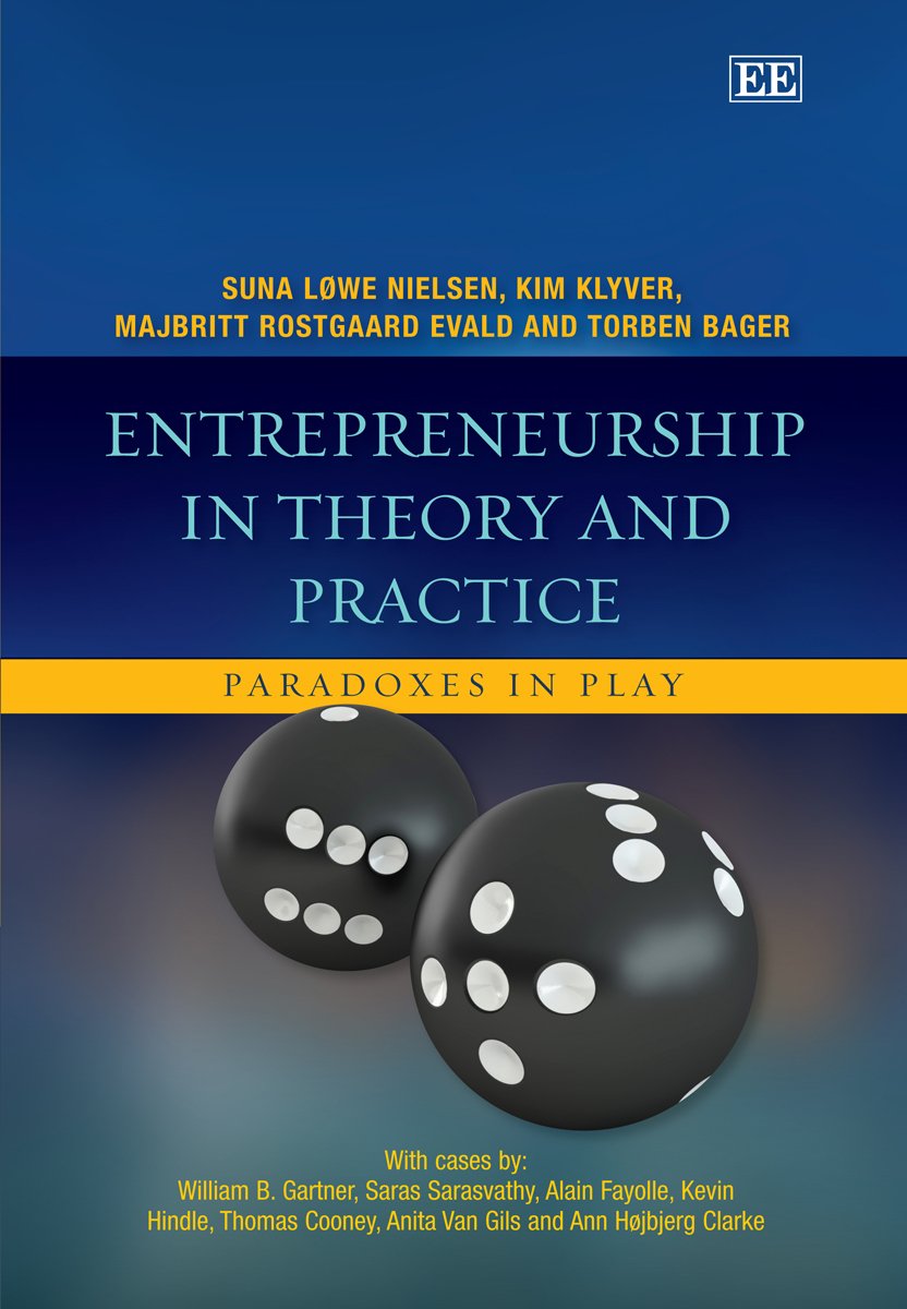 Buy Entrepreneurship in Theory and Practice: Paradoxes in Play — BookShops.in