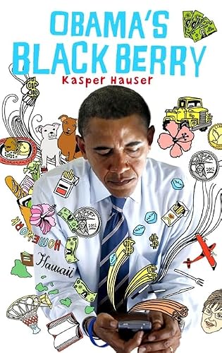 Obama's Blackberry 1847443486 Book Cover