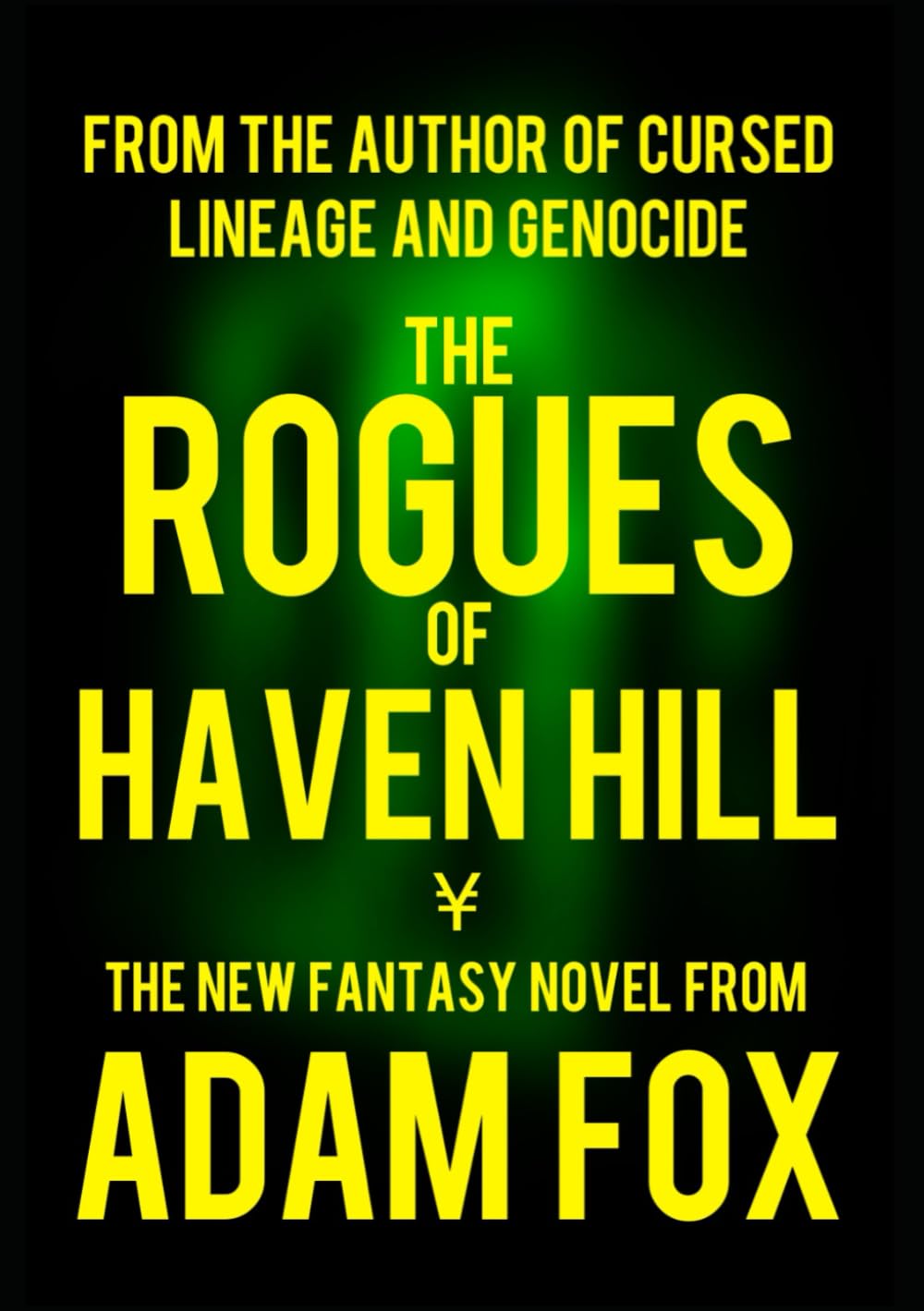 The Rogues of Haven Hill (Cursed Lineage)