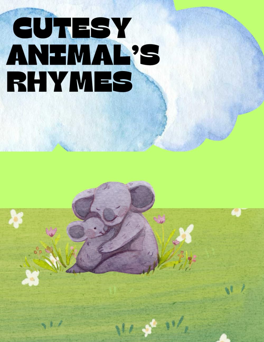 CUTESY ANIMAL RHYMES: COLOURING BOOK