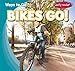 Produktbild Bikes Go! (Ways to Go)