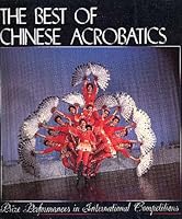 The Best of Chinese Acrobatics 7119007505 Book Cover