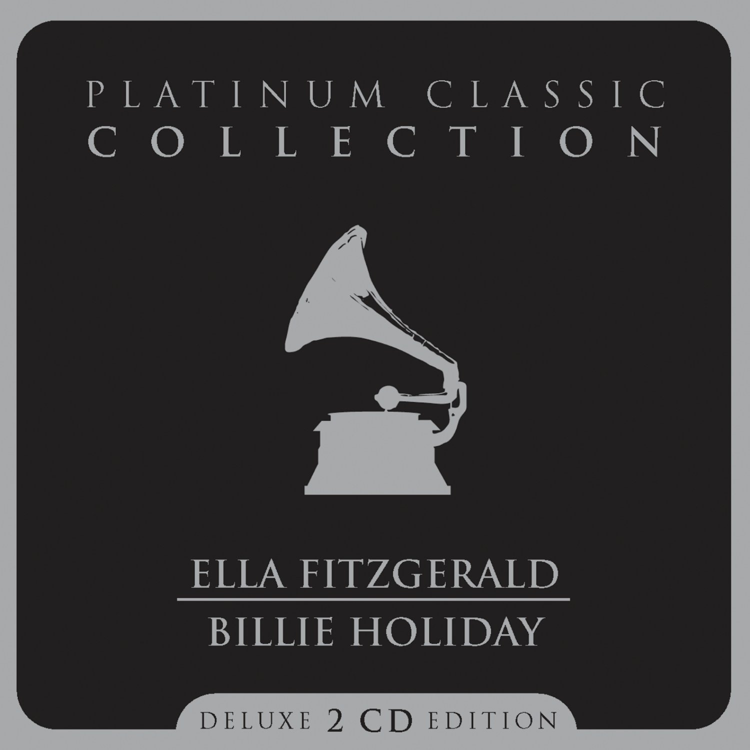 FITZGERALD;ELLA/HOLI - PLATINUM CLASSIC COLLECTION [Audio CD] FITZGERALD;ELLA/HOLIDAY;BILLIE