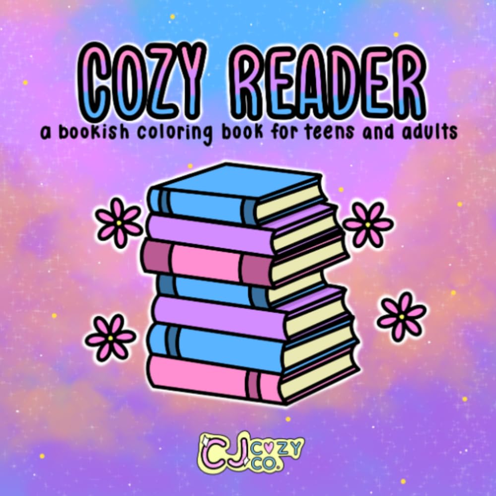Cozy Reader: A Bookish Coloring Book for Teens and Adults