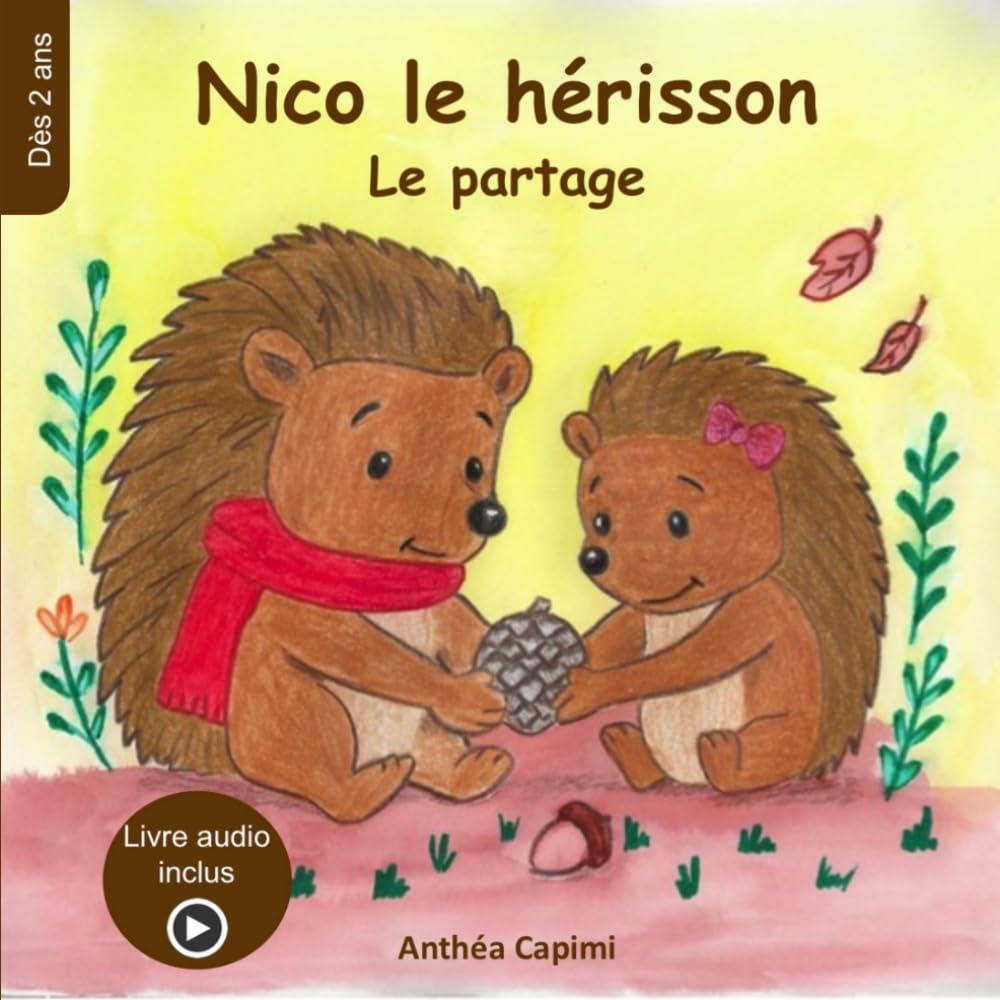 Nico le Hérisson - Le Partage