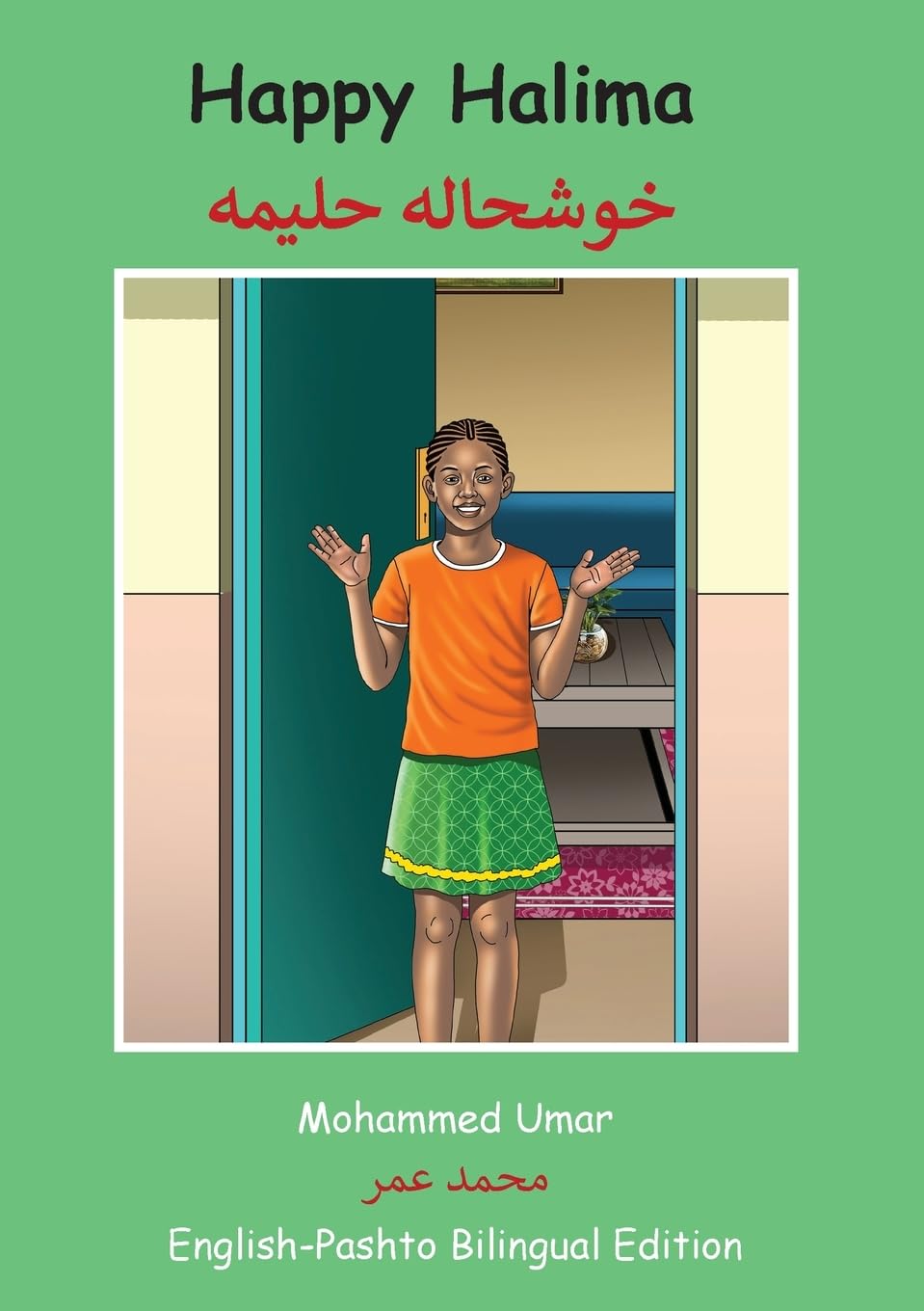 Happy Halima: English - Pashto Bilingual Edition