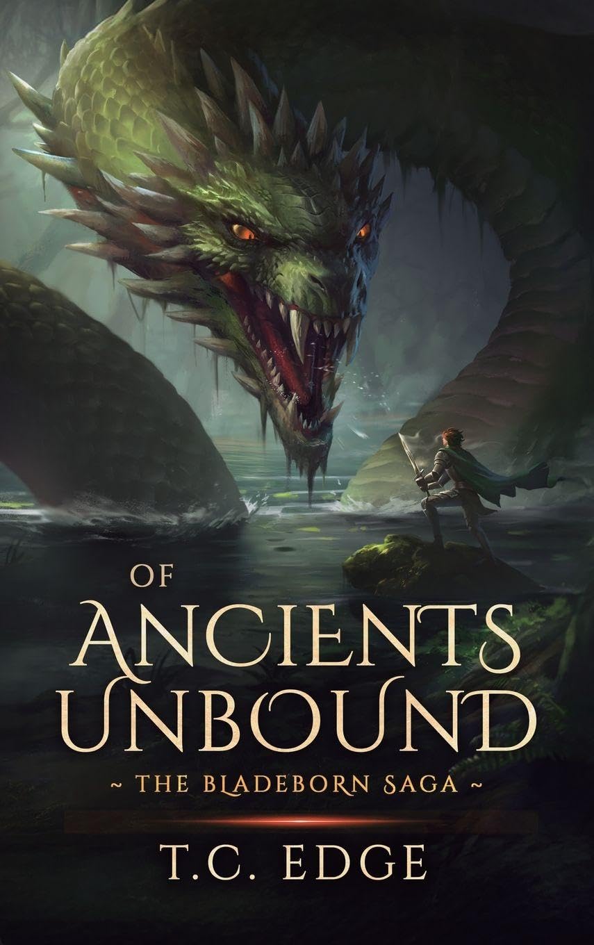 Of Ancients Unbound: 7 (The Bladeborn Saga)