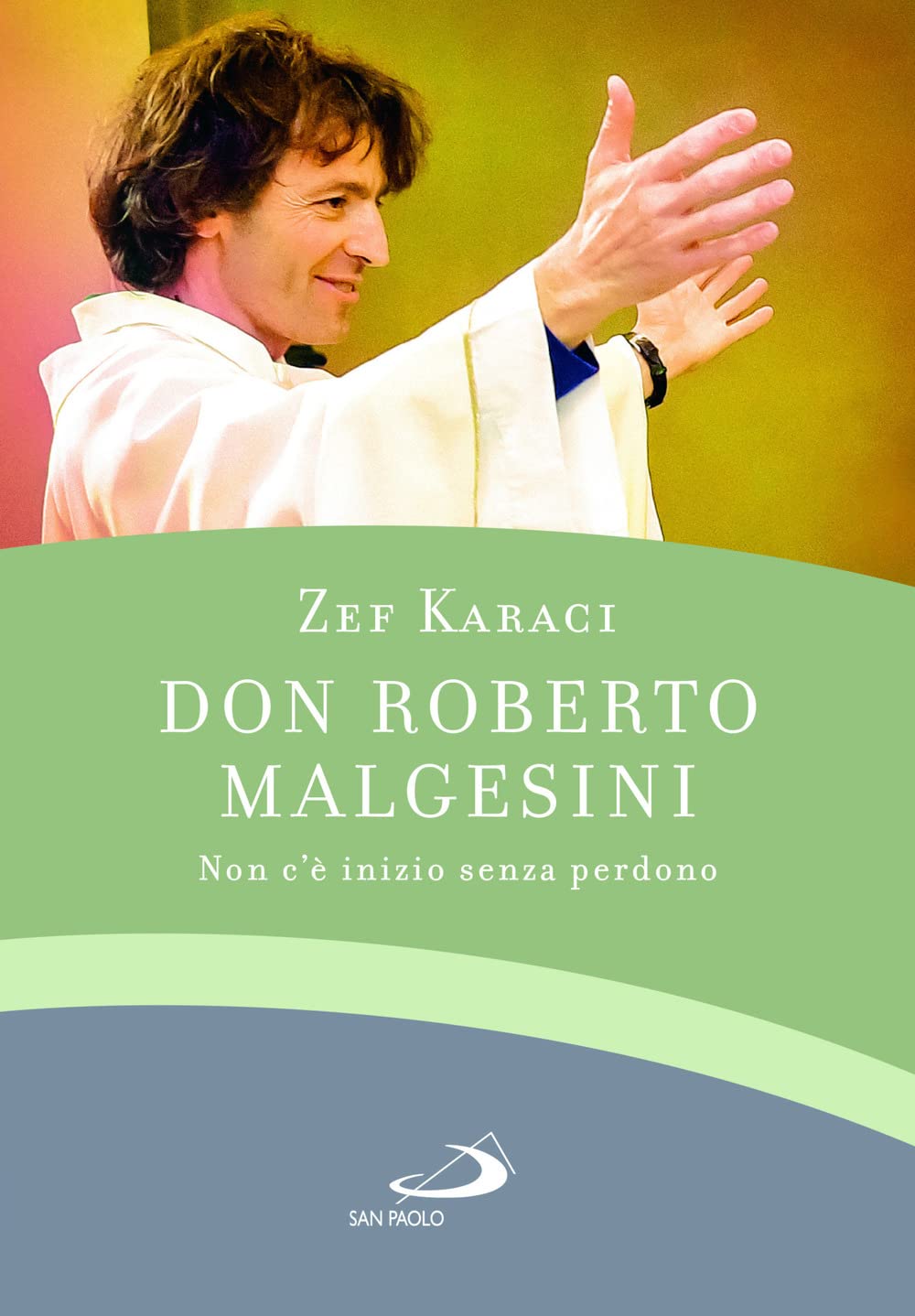 Don Roberto Malgesini. Non C'è Inizio Senza Perdono - 4