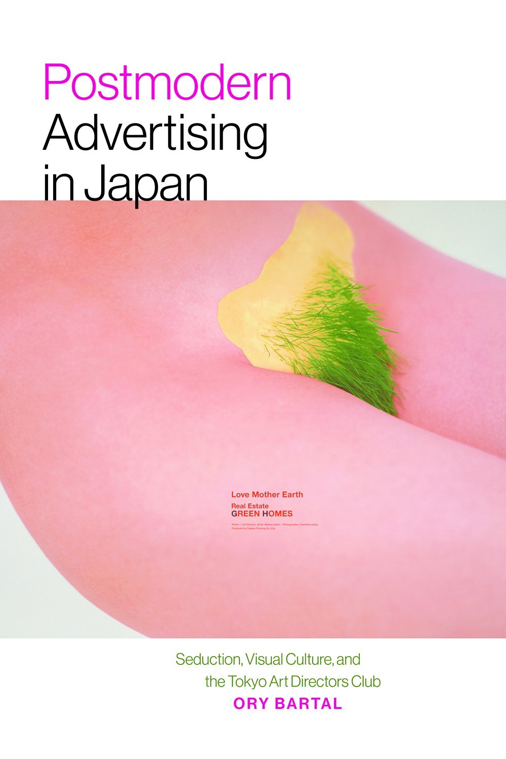 Postmodern Advertising in Japan : livre sur le design et la culture visuelle du Tokyo ADC