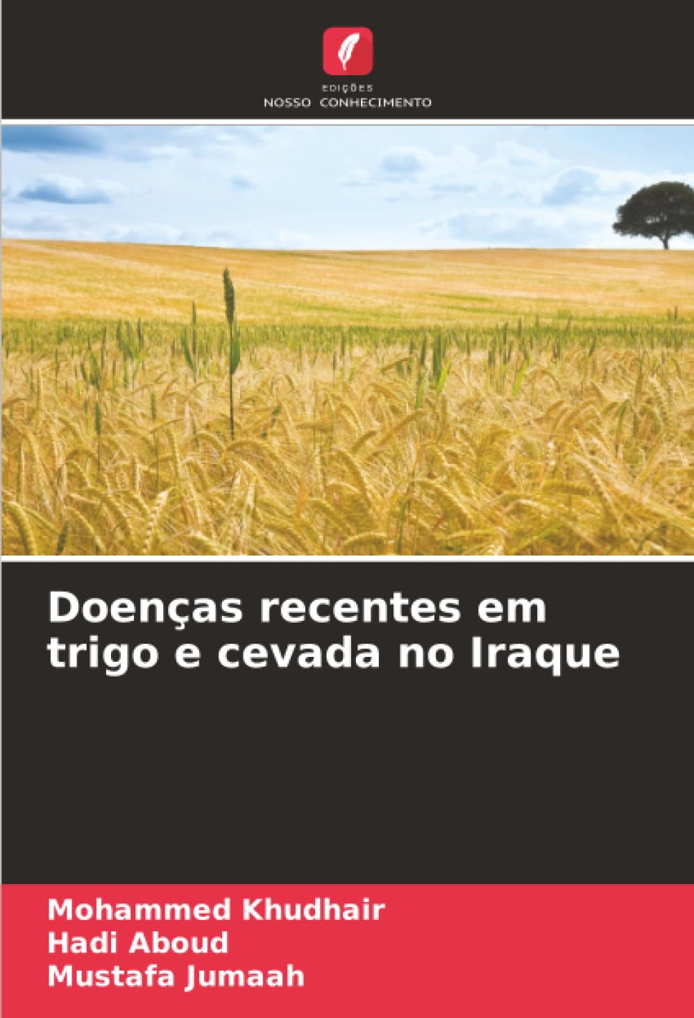 Doenças recentes em trigo e cevada no Iraque