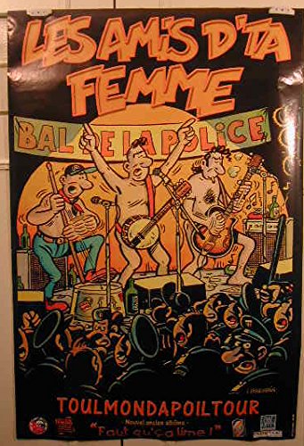 Poster Les Amis D'Ta Femme Margerin 68X100Cm ideal pour habiller votre studio de musique