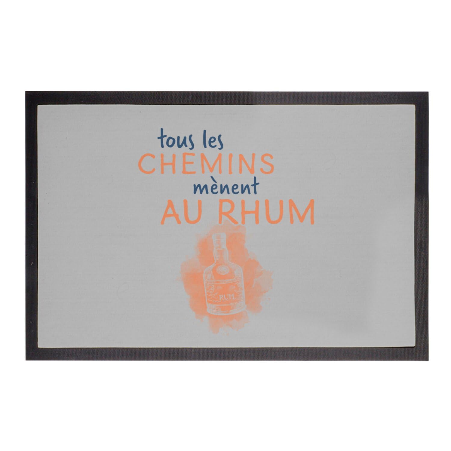 Paillasson gris tous les chemins mènent au rhum 75x50cm tapis entrée drôle