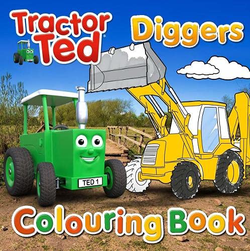 Tractor Ted Colouring Book - Diggers: 2