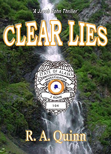Clear Lies (Jacob Rohn Book 3)