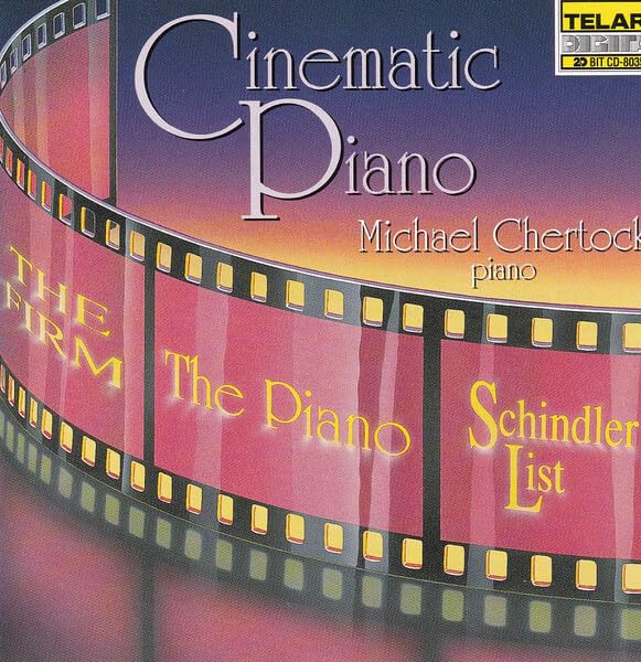 Cinematic Piano [Audio CD] Michael Chertock