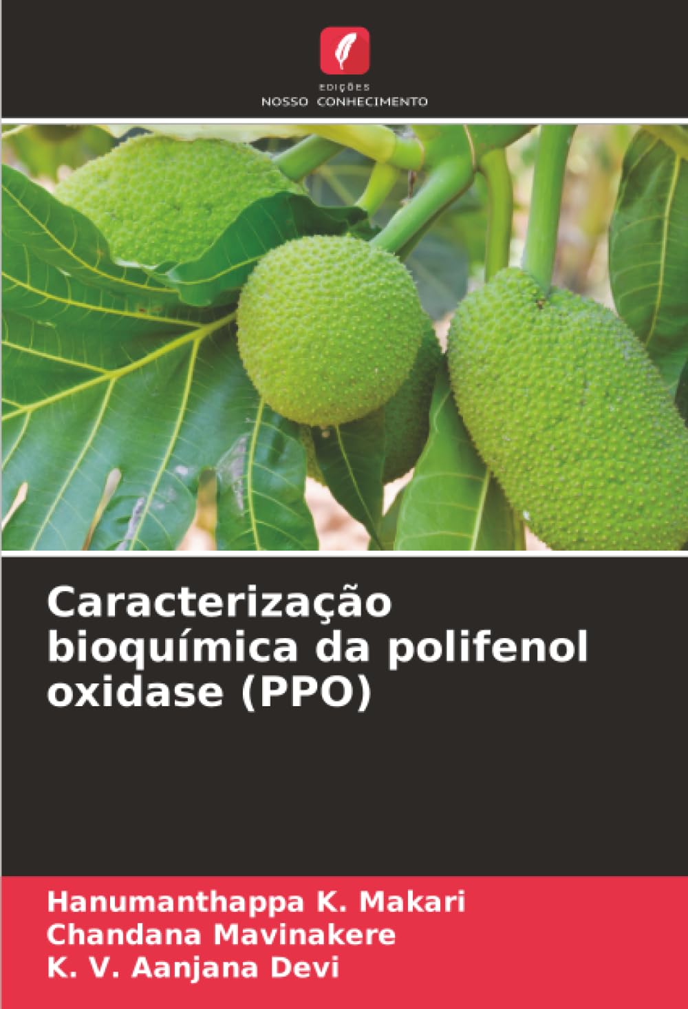 Caracterização bioquímica da polifenol oxidase (PPO)