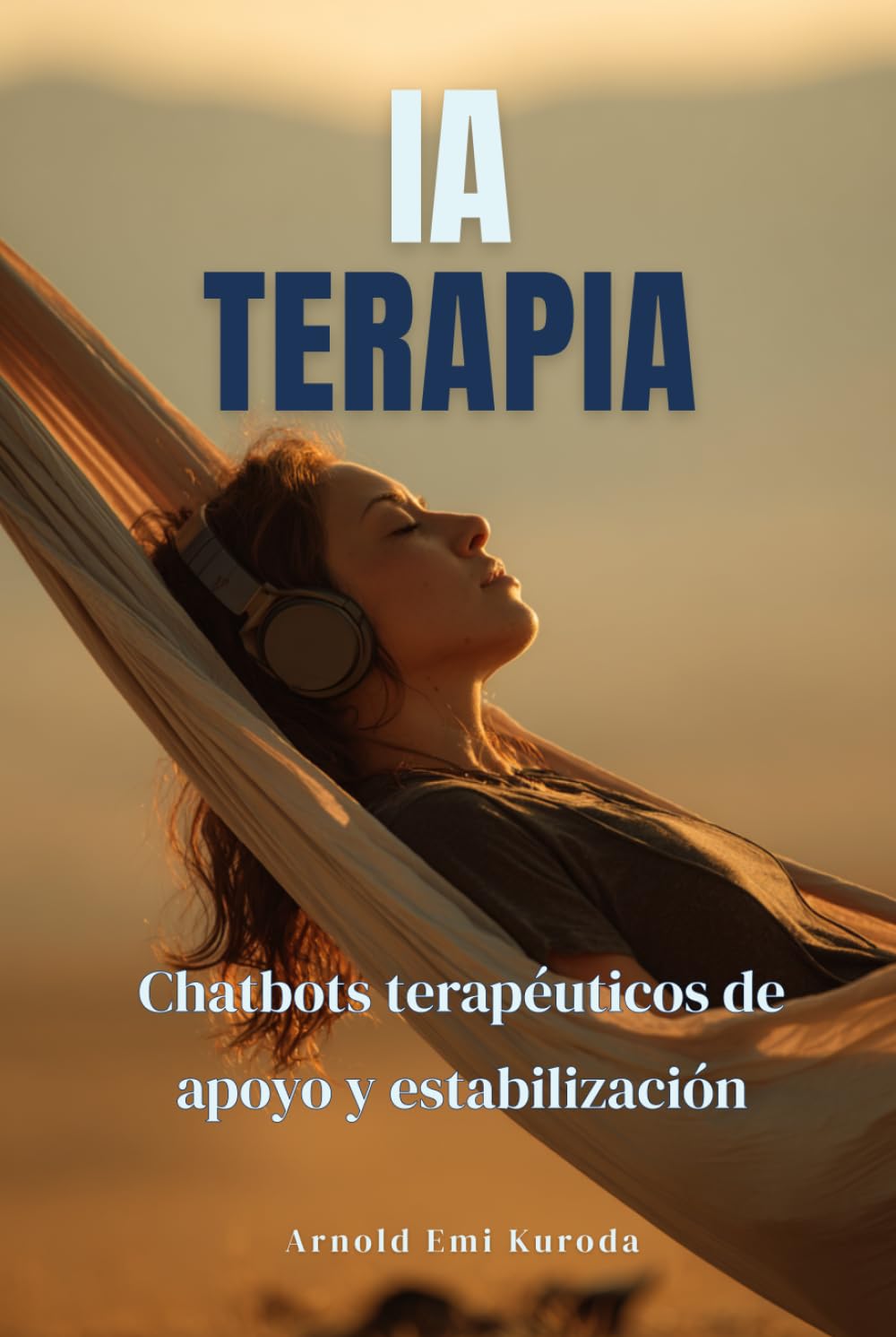 IA terapia: Chatbots terapéuticos de apoyo y estabilización