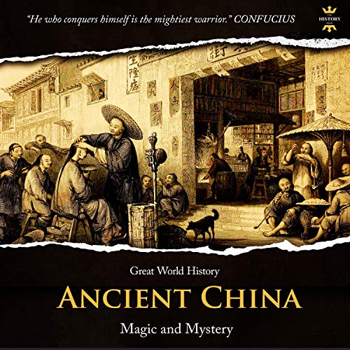 Ancient China: Magic and Mystery by The History Hour episode artwork