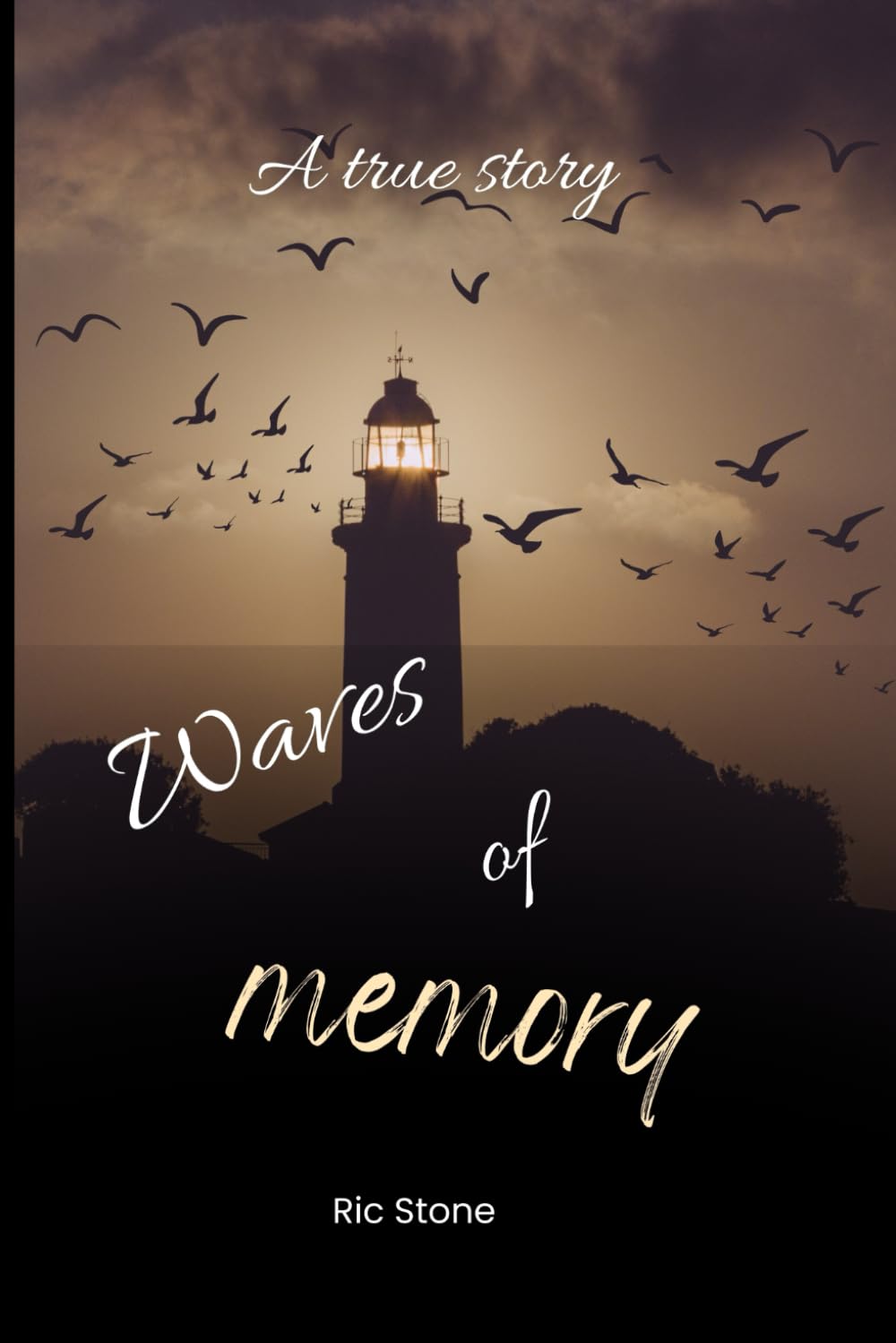 Waves of memory: A true Story