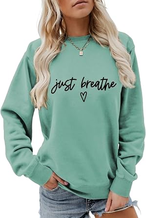Just Breathe Sweatshirt Women Cute Heart Graphic Shirts Funny Saying Crewneck Fall Pullovers Winter Long Sleeve Tops