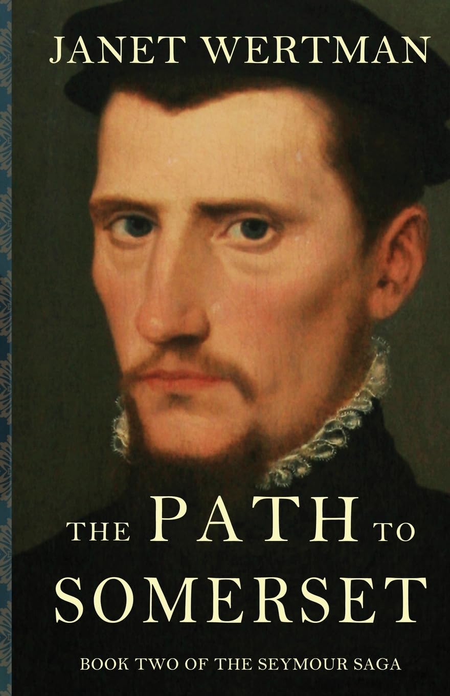 The Path to Somerset: Volume 2 (The Seymour Saga)