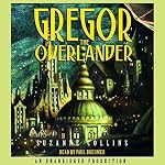 Cover of Gregor the Overlander
