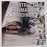 Construction Estimating & Bidding: Theory/Principles/Process 1936006790 Book Cover