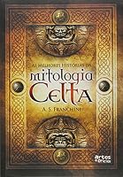 As Melhores Histórias da Mitologia Celta 8574211974 Book Cover
