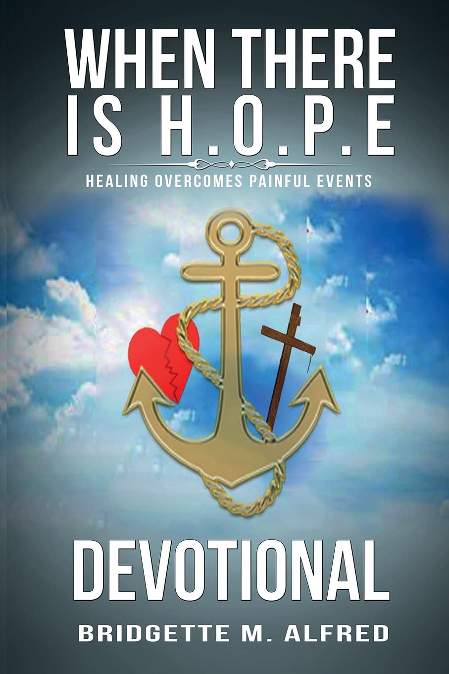 When There is H.O.P.E Devotional