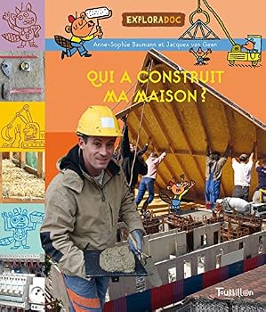 Paperback Qui a Construit Ma Maison ? [French] Book