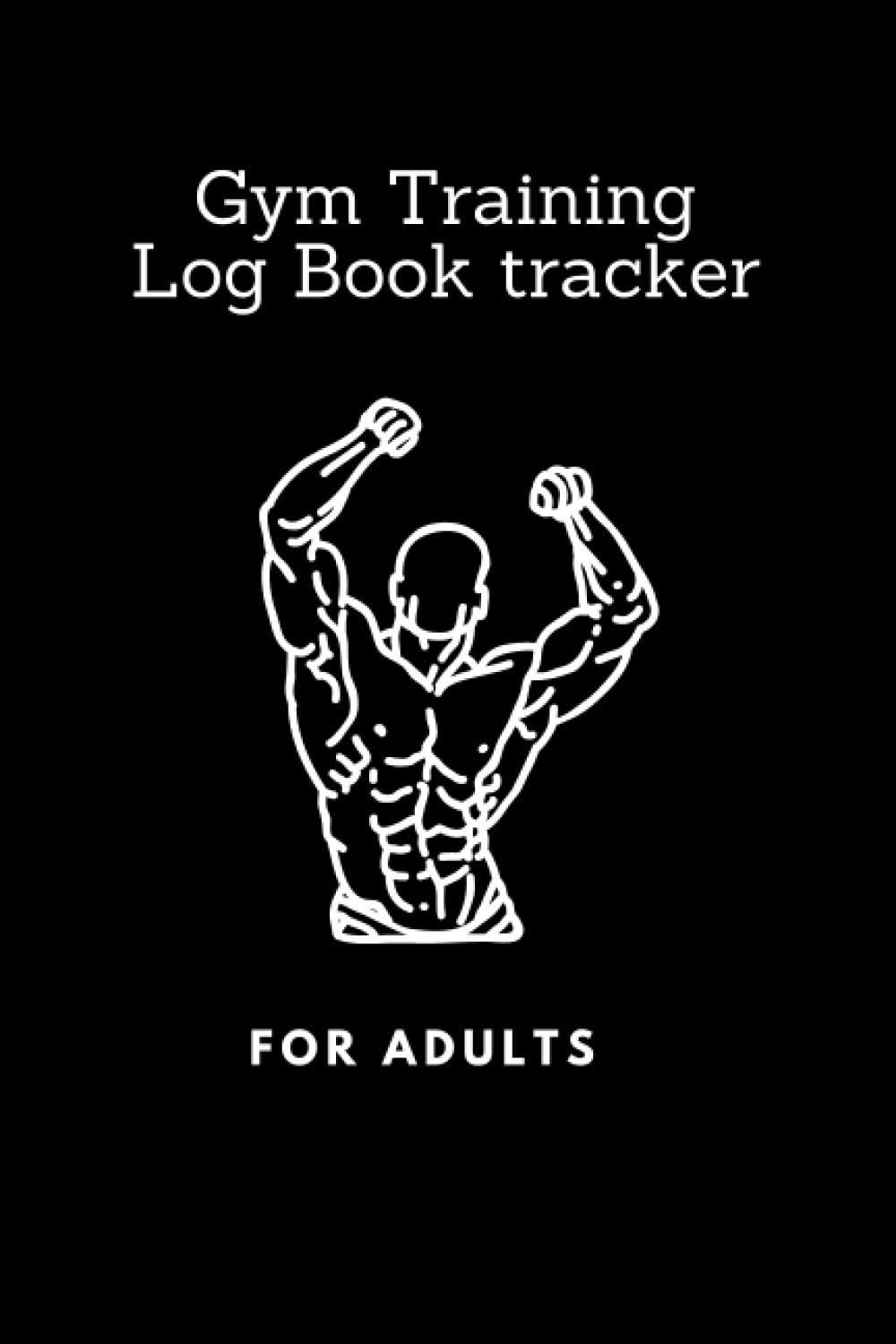 Gym Training Log book tracker: Track Exercises, Reps, Weight, Sets, Measurements and Notes - Weight Lifting Companion Black Edition. Physical Fitness ... Book, Bodybuilding Journal, Workout Journal.