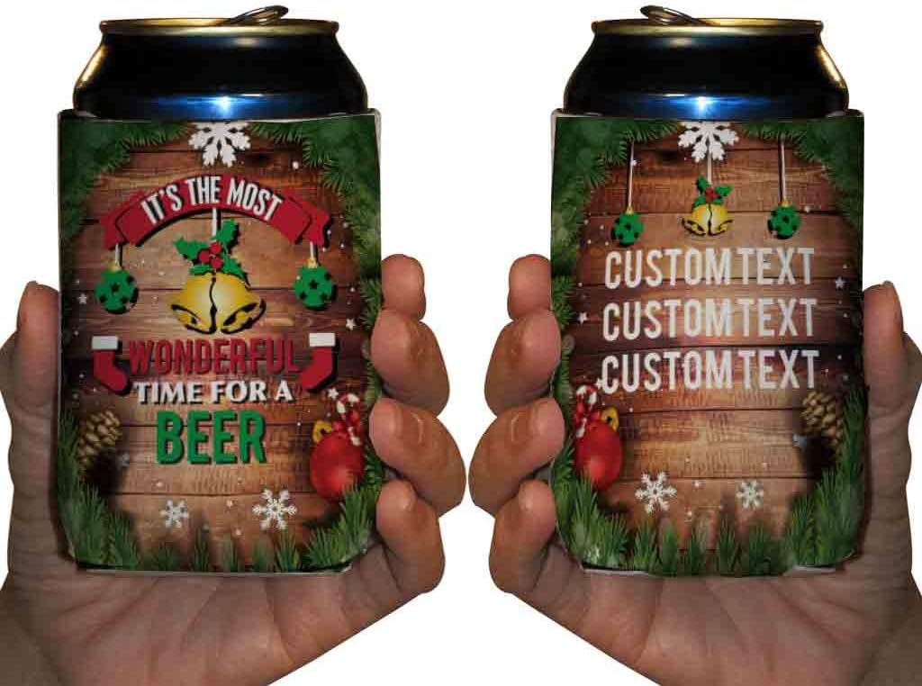 Custom Christmas Can Cooler - It's The Most Wonderful Time for A Beer - Great for Ugly Sweater Parties (25)