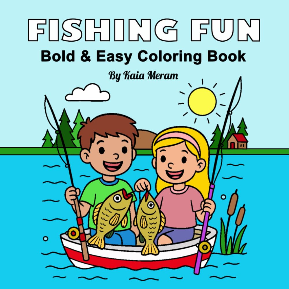Fishing Fun: Bold & Easy Coloring Book