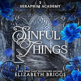 Sinful Things Audiolibro Por Elizabeth Briggs arte de portada