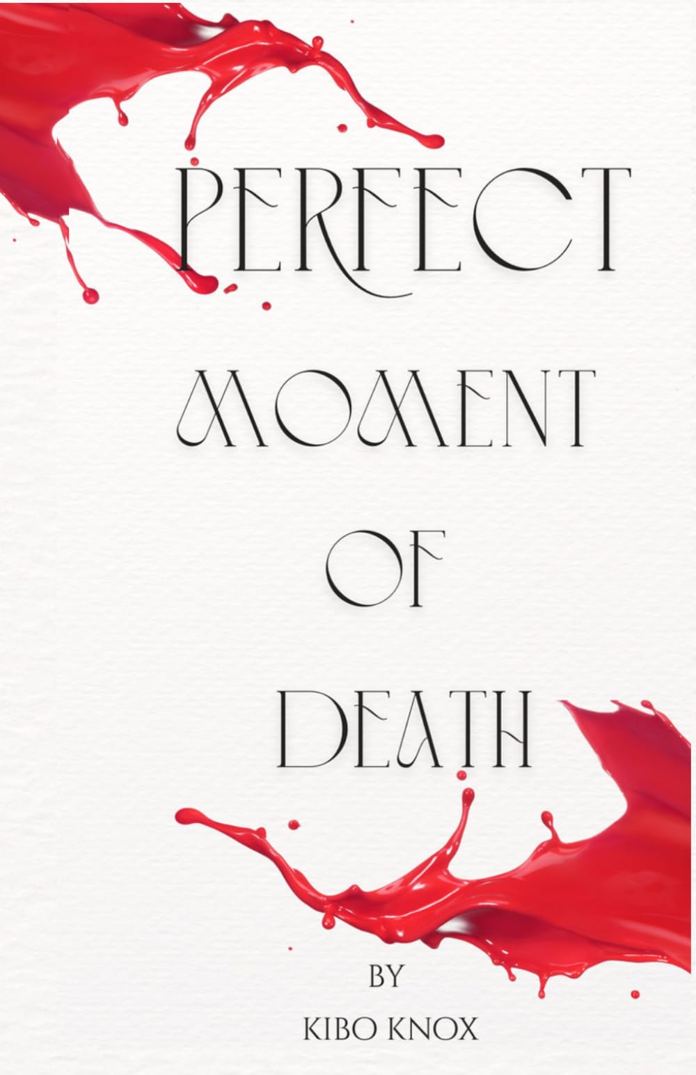 Perfect Moment of Death
