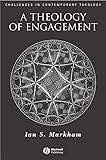 A Theology of Engagement